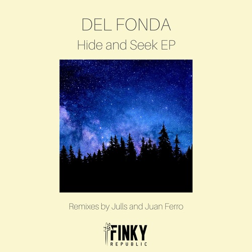 Del Fonda - Hide and Seek EP [FNK047]